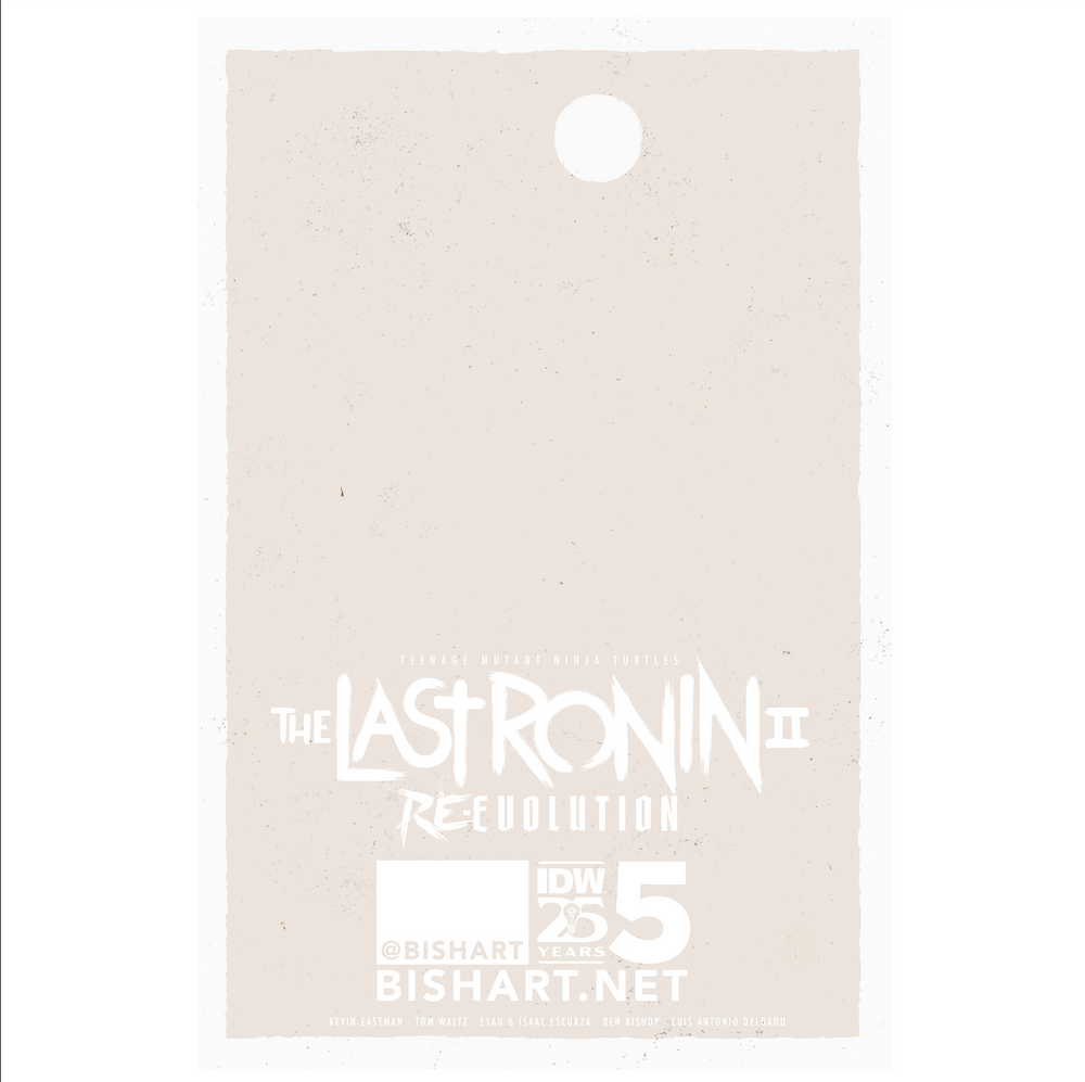 LAST RONIN II RE-EVOLUTION #5  - BISHART.NET EXCLUSIVE - LTD.500