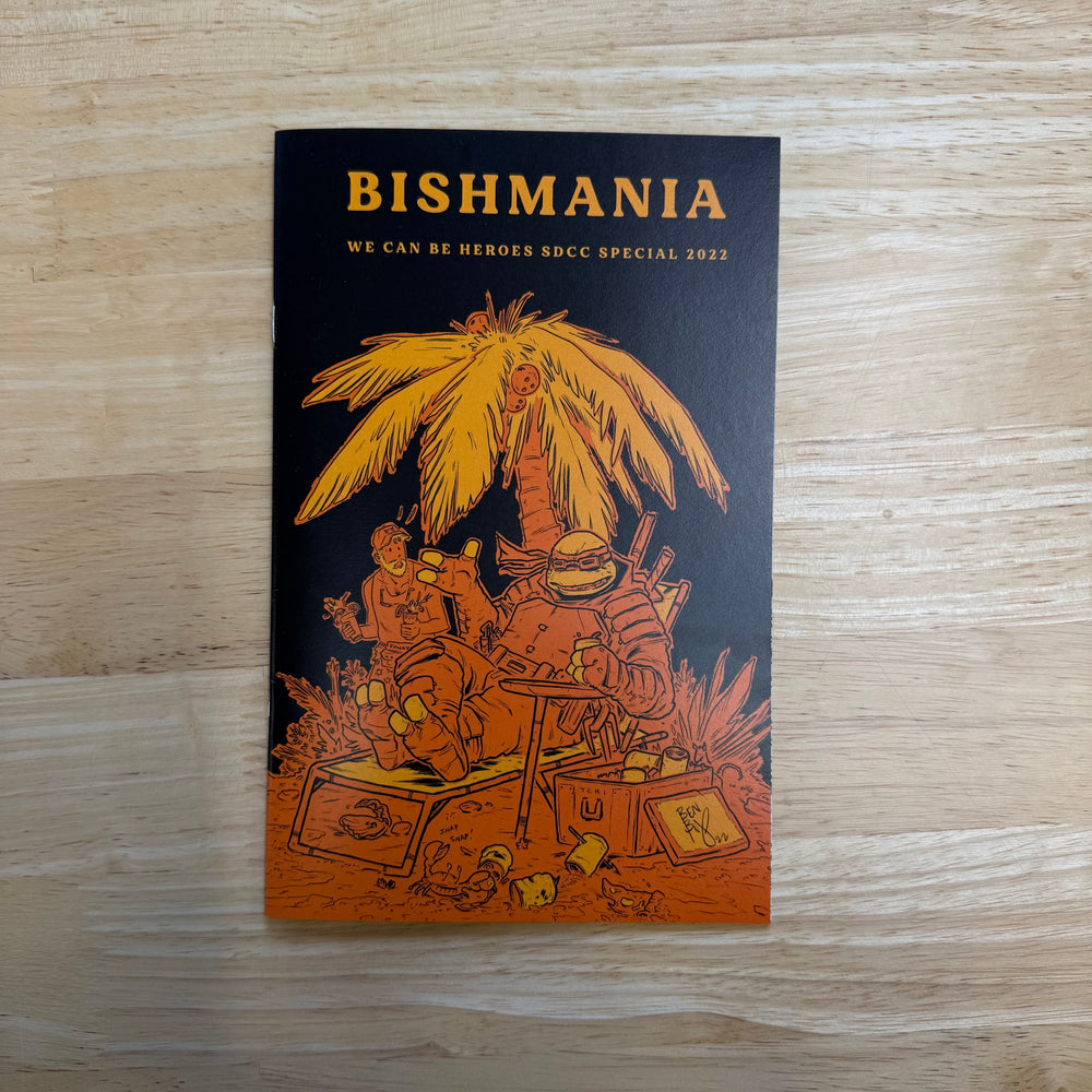 BISHMANIA - ORANGE VARIANT - SIGNED & SKETCHED