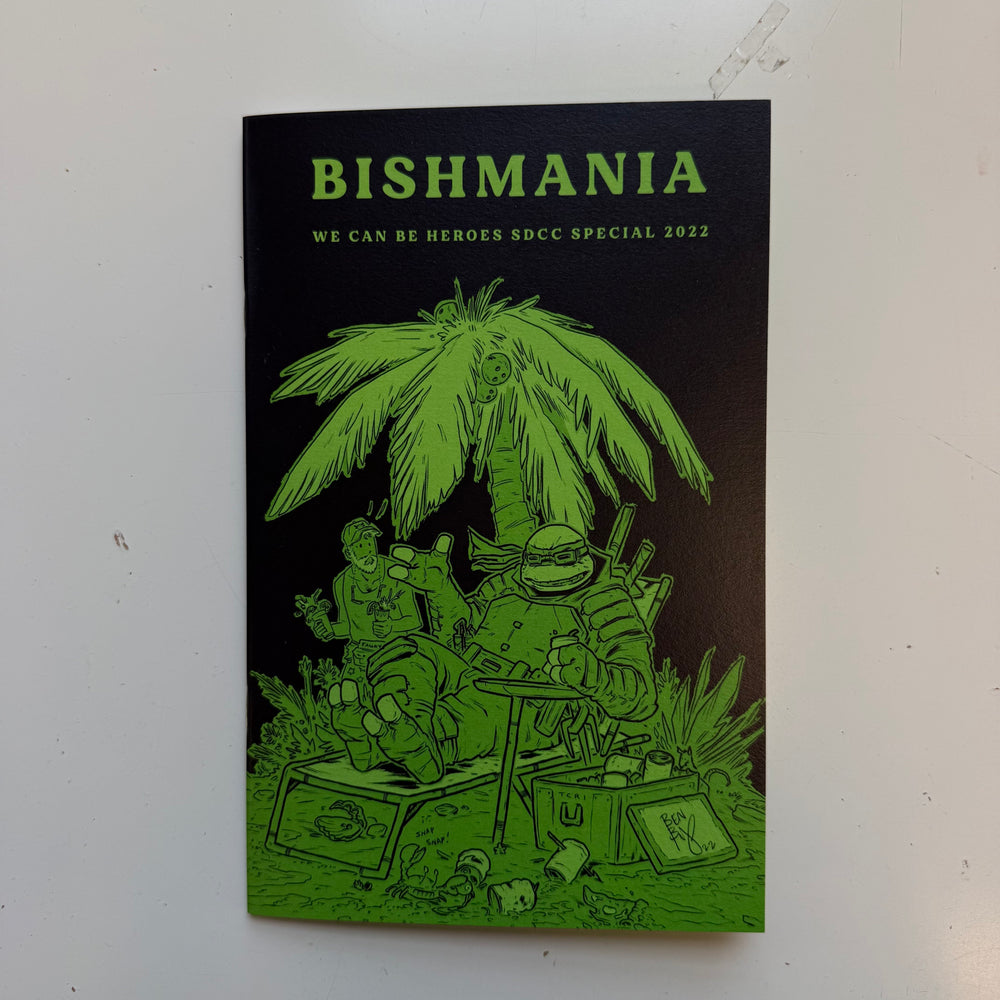 BISHMANIA - GREEN VARIANT - SIGNED & SKETCHED