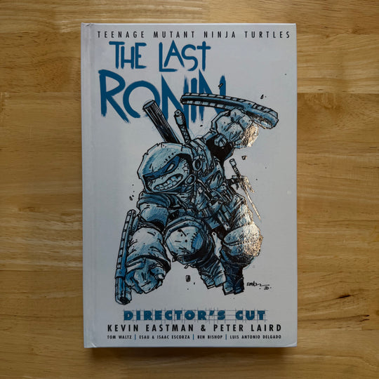 LAST RONIN HARDCOVER - DIRECTOR'S CUT - SIGNED & SKETCHED