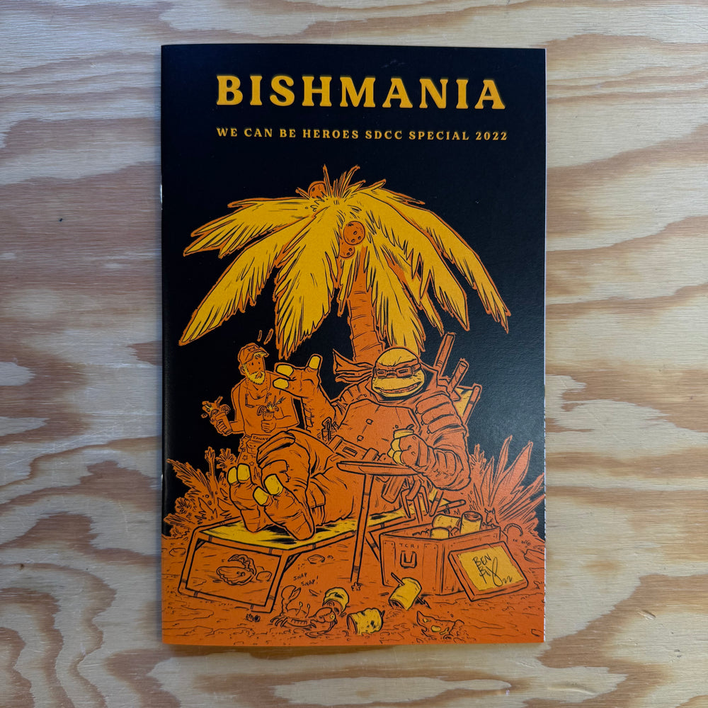 BISHMANIA - ORANGE VARIANT - SIGNED & SKETCHED