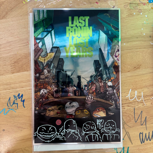 LAST RONIN - LOST DAY SPECIAL - METAL VARIANT - SIGNED & SKETCHED