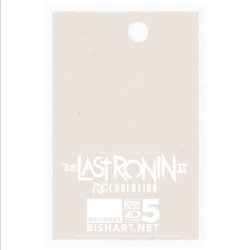 LAST RONIN II RE-EVOLUTION #5  - BISHART.NET EXCLUSIVE - LTD.500