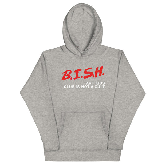 B.I.S.H. / D.A.R.E. - "CULT" HOODIE